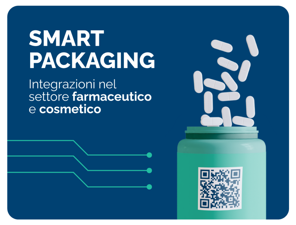 Smart packaging: integrazioni nel settore farmaceutico e cosmetico