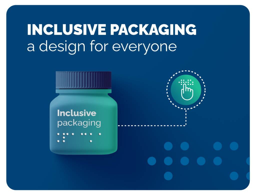 Inclusive packaging: a design for everyone
